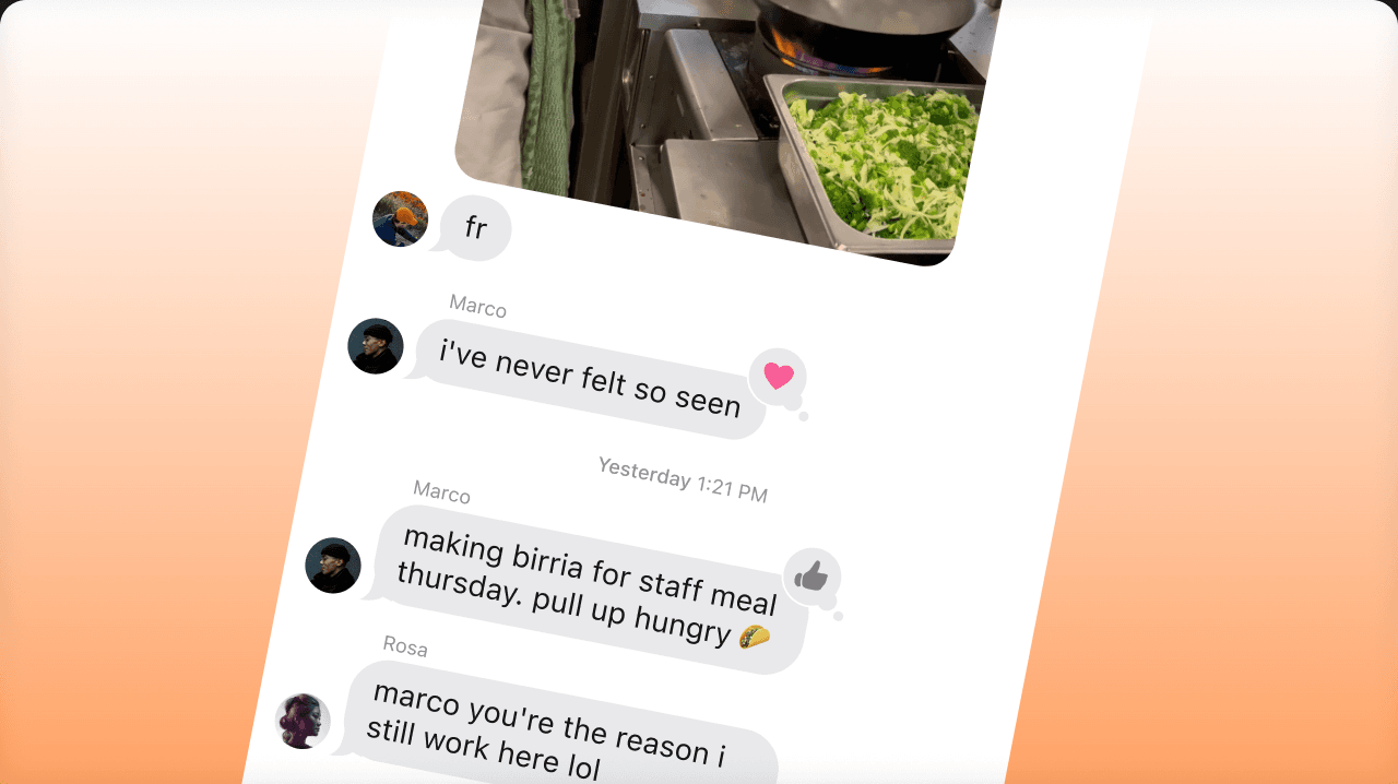 A team group chat full of jokes and staff-meal plans